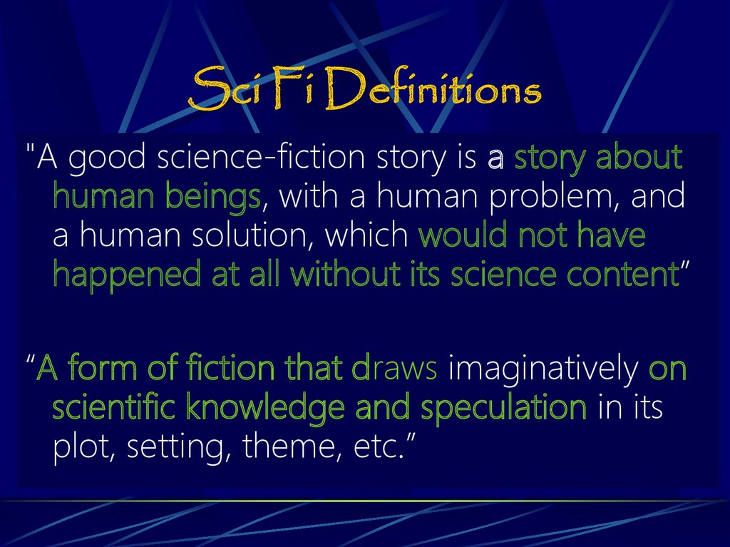 Introduction To Science Fiction EQ What Are The Elements Of The 