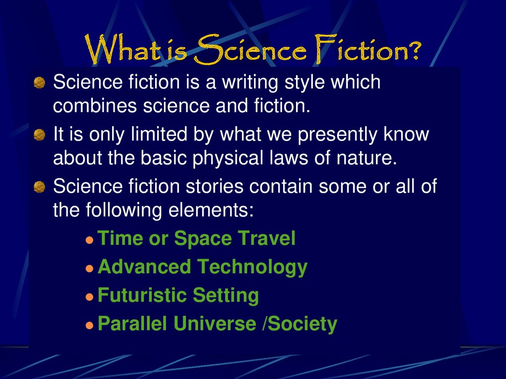 Introduction To Science Fiction EQ What Are The Elements Of The 