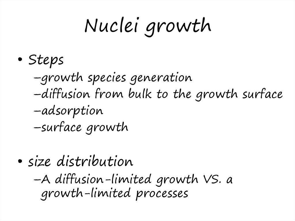 Nuclei growth
