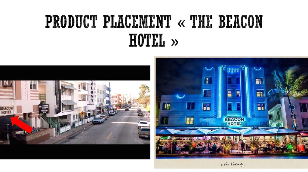 Product placement « The beacon hotel »