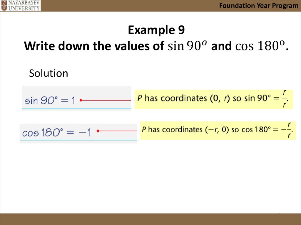 Example 9 Write down the values of sin⁡〖〖90〗^o 〗 and cos 180^o.