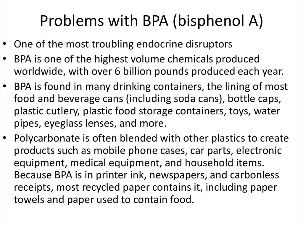 Problems with BPA (bisphenol A)
