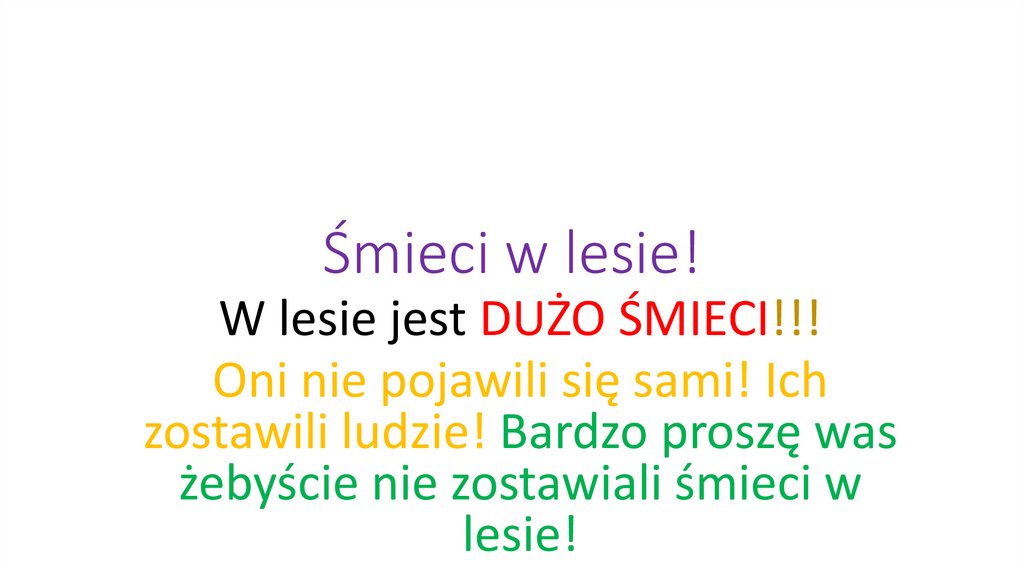 Śmieci w lesie!