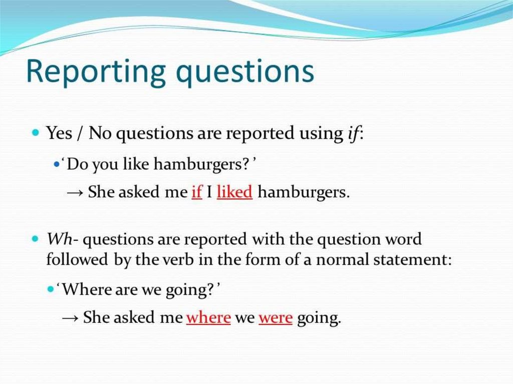 He reported. Reported Speech вопросы. Reported Speech questions правила. Reported questions правила. Reported questions таблица.