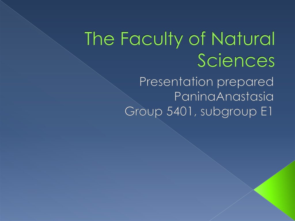 The presentation was prepared by. Presentation prepared by. Faculty of natural Sciences logo. Где он по английски natural Science. Prepare a presentation