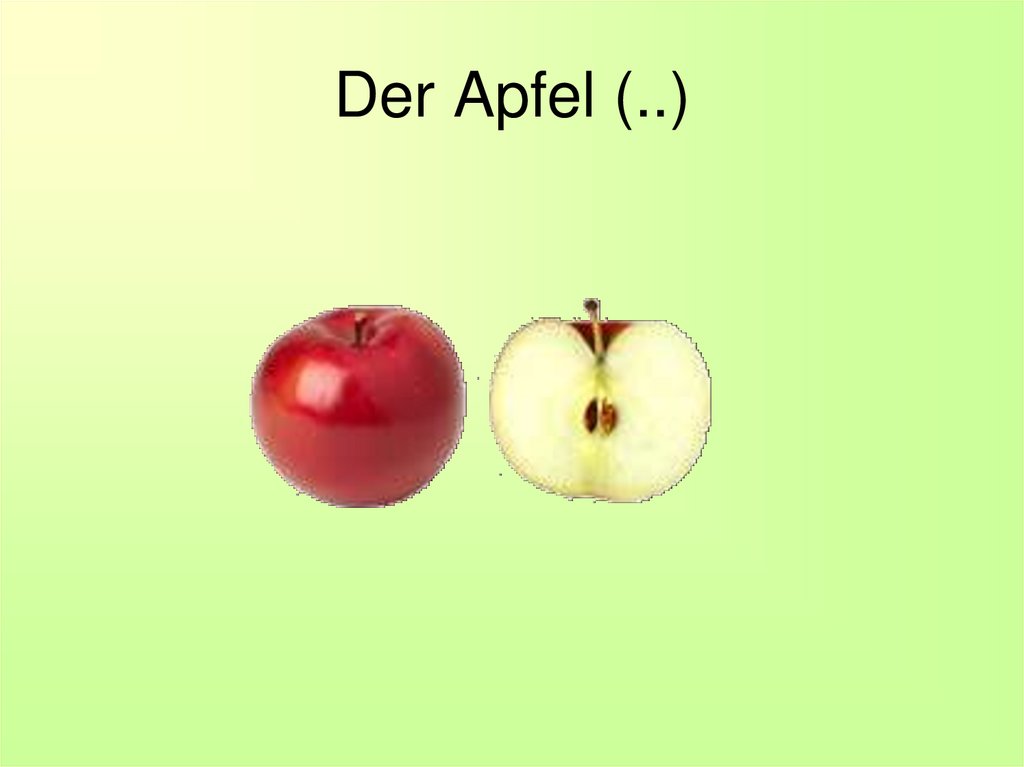 Der Apfel (..)