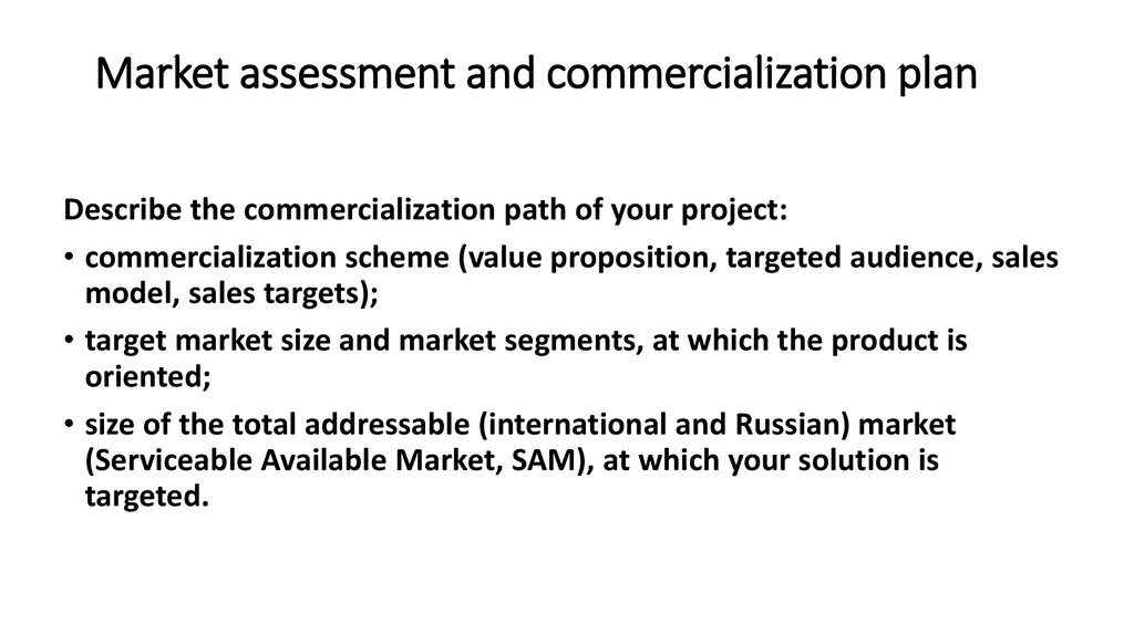 Market assessment and commercialization plan