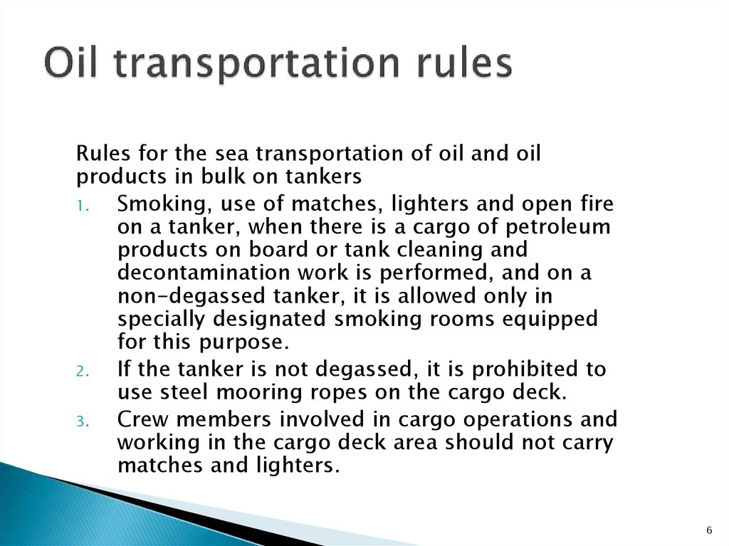 Oil transportation rules