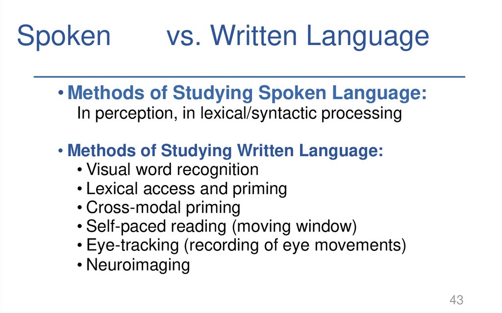 Spoken vs. Written Language