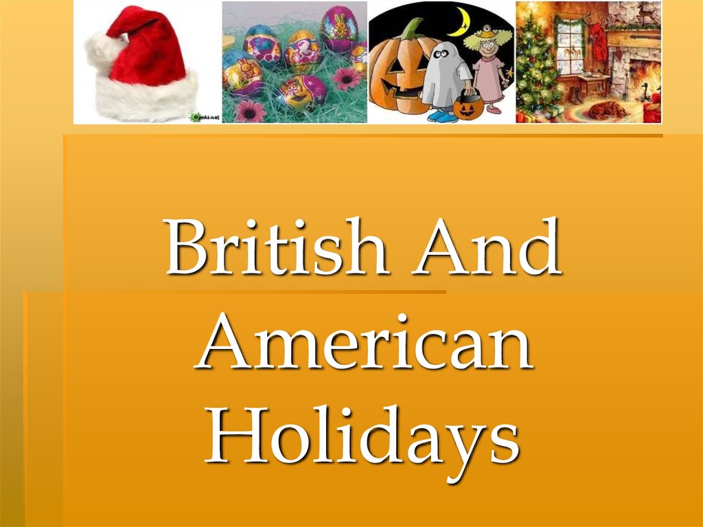 10 английских праздников на английском. American Holidays презентация. Праздники на английском. British and American Holidays. Американские праздники на английском.
