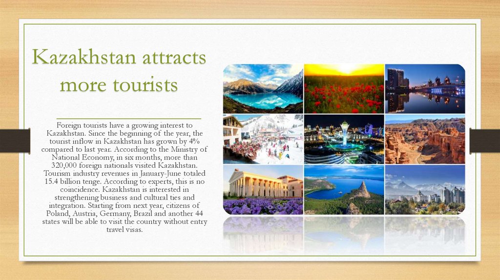 Kazakhstan attracts more tourists