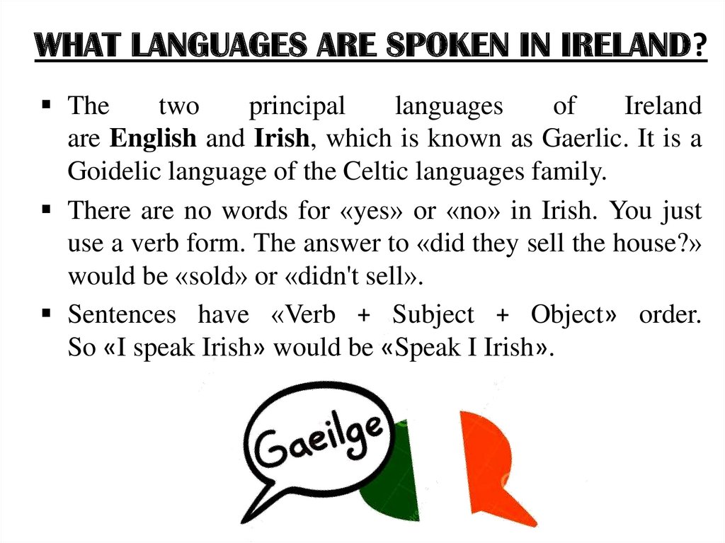WHAT LANGUAGES ARE SPOKEN IN IRELAND?