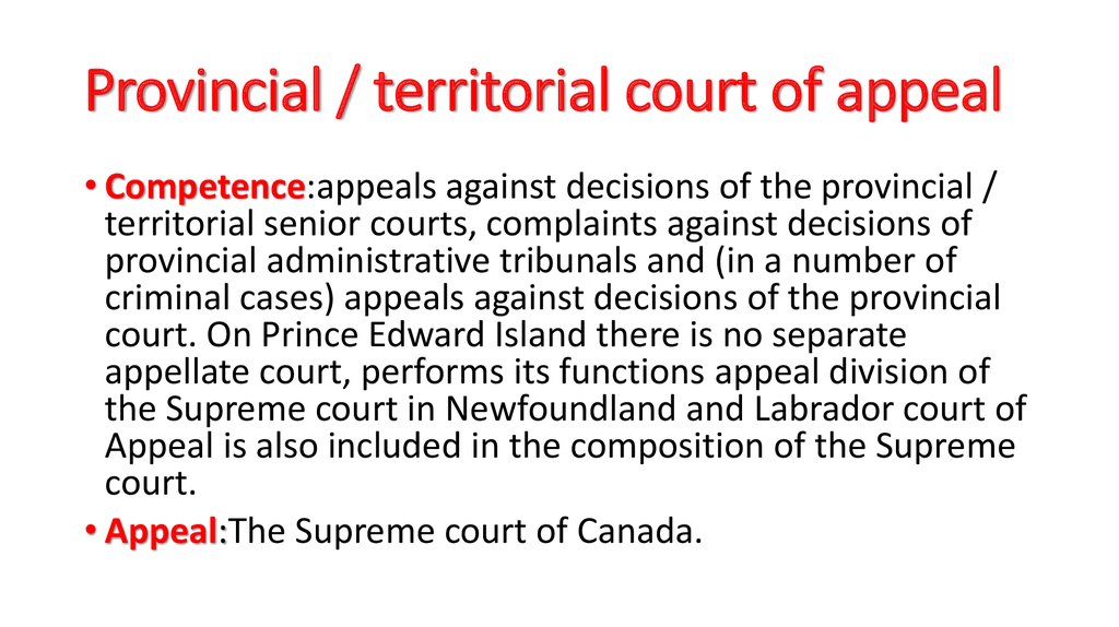 Provincial / territorial court of appeal