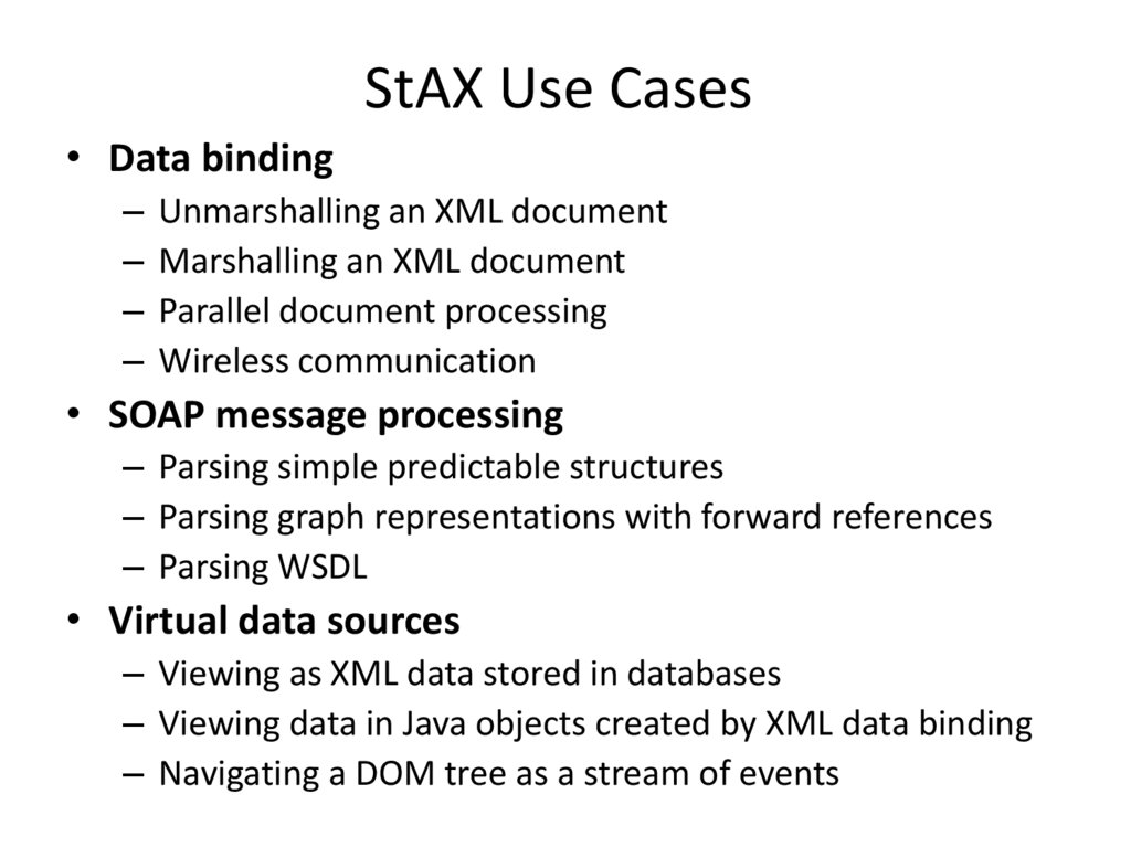 StAX Use Cases