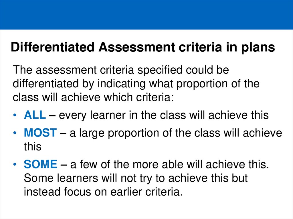 Differentiated Assessment criteria in plans