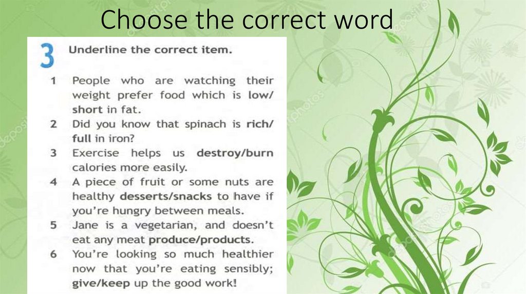 Choose the correct word. Choose the Word. Choose the correct correct Word do you. Exercise 1 choose the correct answer.