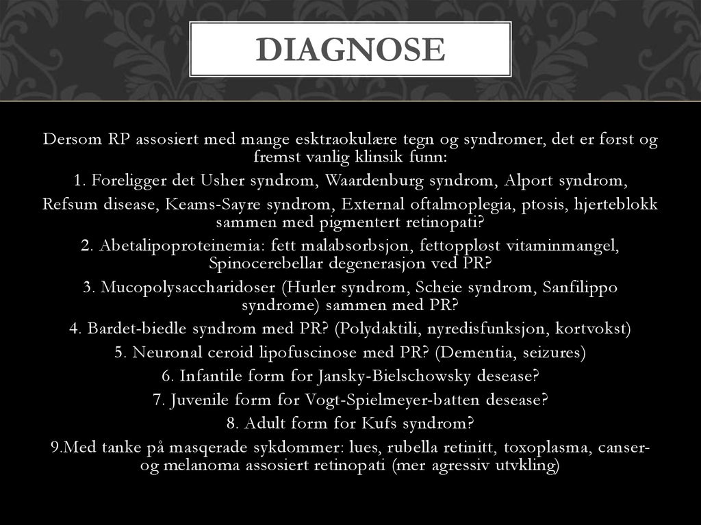Diagnose