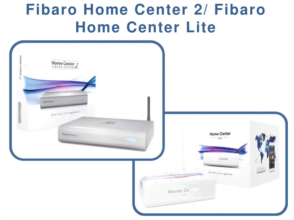 Fibaro Home Center 2/ Fibaro Home Center Lite
