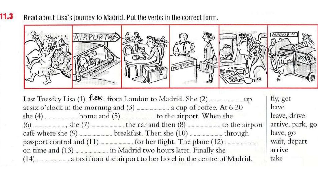 She is 2. Read about Lisa's Journey to Madrid put. Read about Lisa's Journey to Madrid put the verbs. Read about Lisa's Journey to Madrid 11.3. Задание read about Lisa s Journey to Madrid.