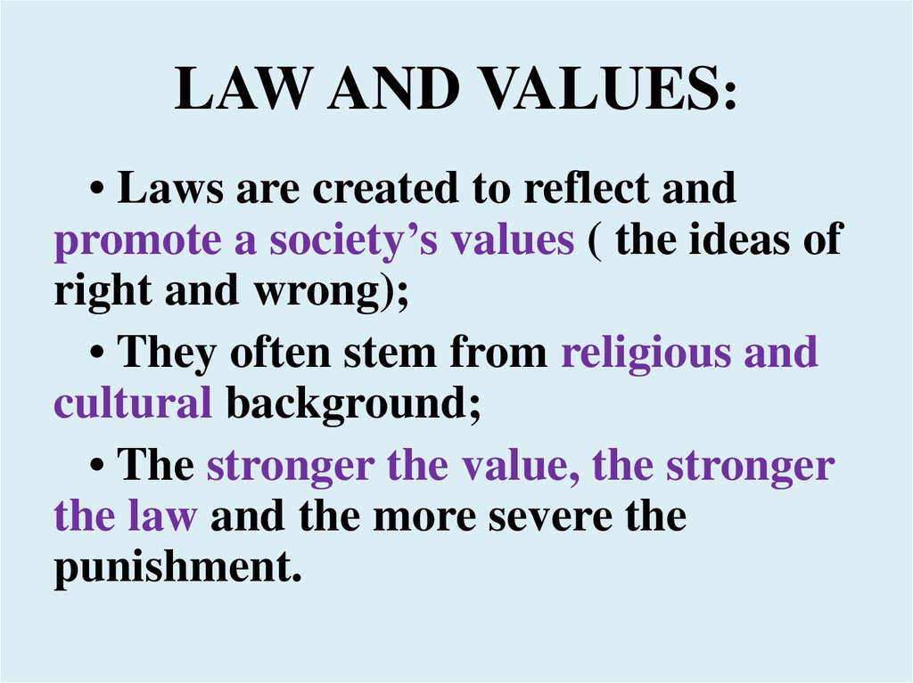 LAW AND VALUES: