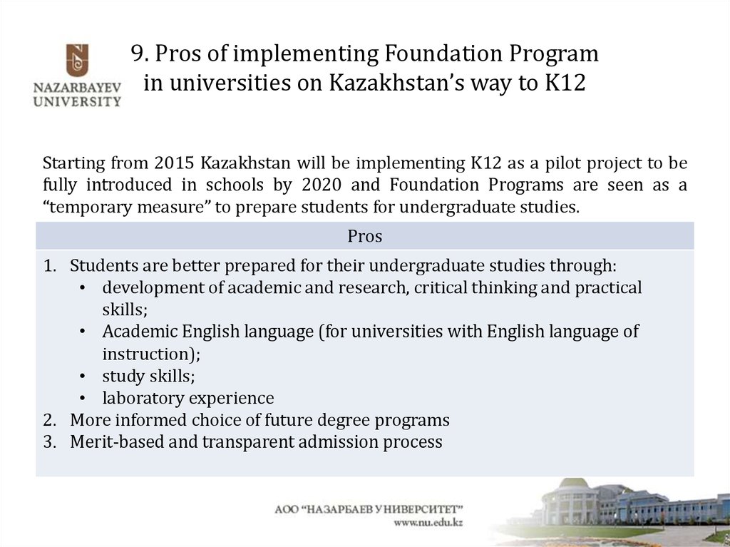 9. Pros of implementing Foundation Program in universities on Kazakhstan’s way to K12