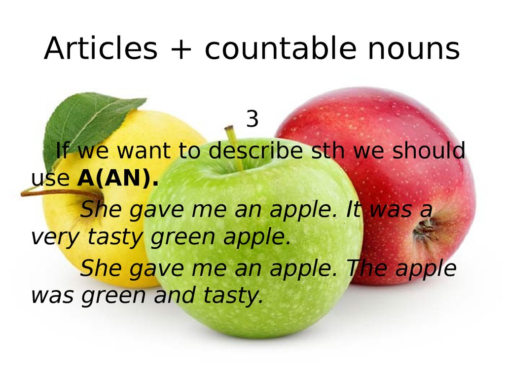 Яблоко перевести на английский. Apple перевод. It is an Apple перевод. The Apples are Green или is. Эпл какой артикль.