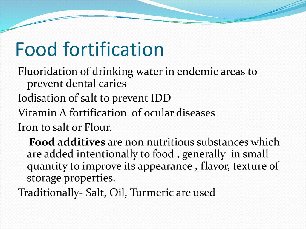 Food fortification