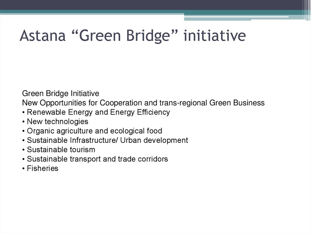 Astana “Green Bridge” initiative