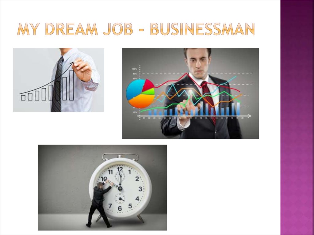 My Dream Job - businessman
