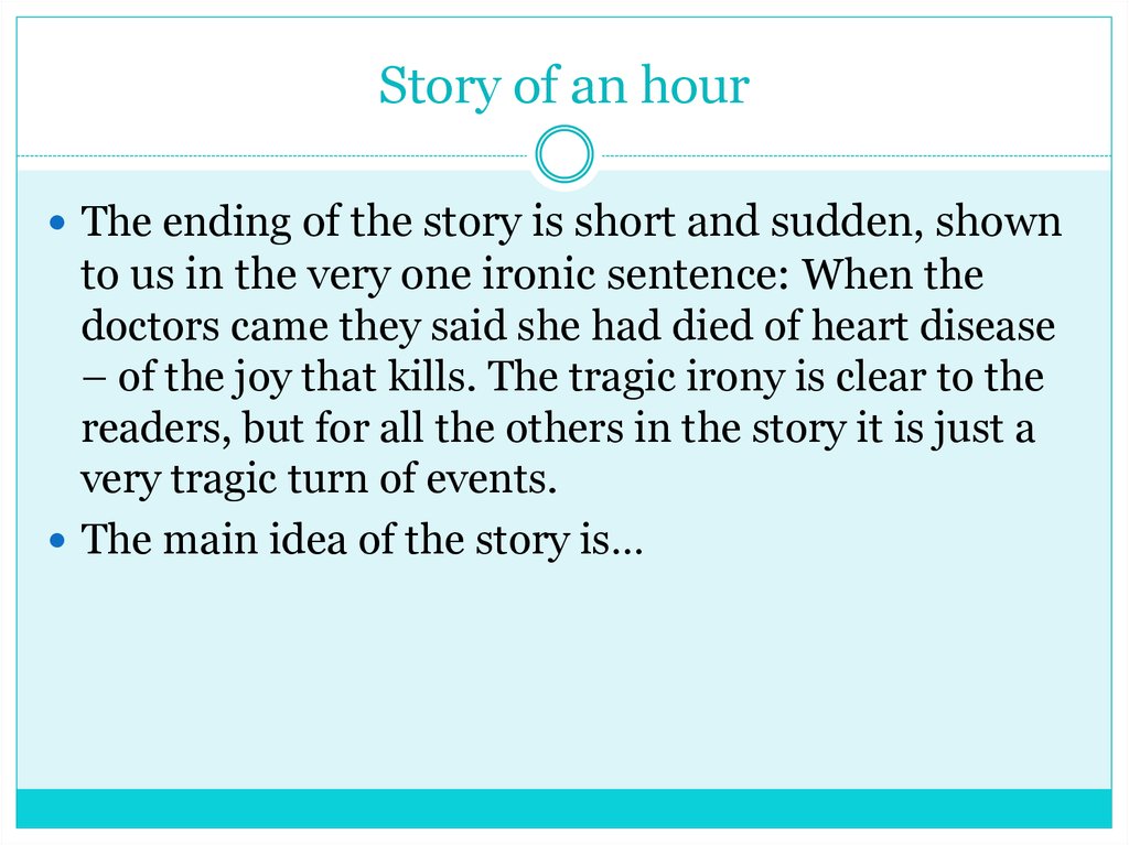 the story of an hour structure analysis