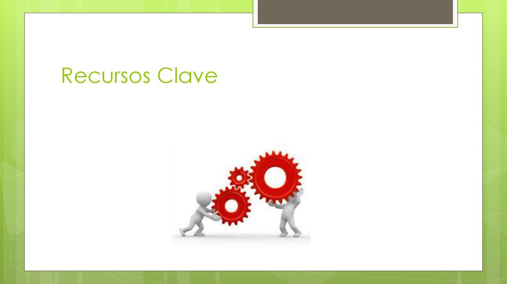 Recursos Clave