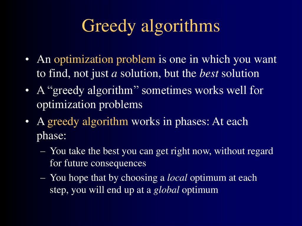 Greedy algorithms