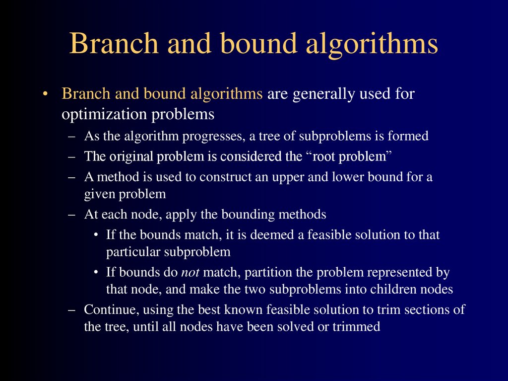 Branch and bound algorithms