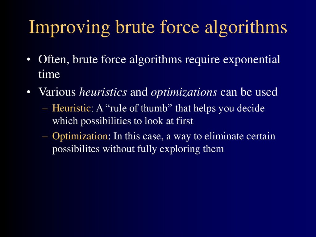 Improving brute force algorithms