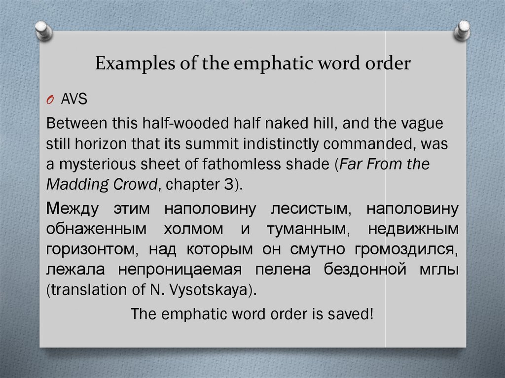 Examples of the emphatic word order
