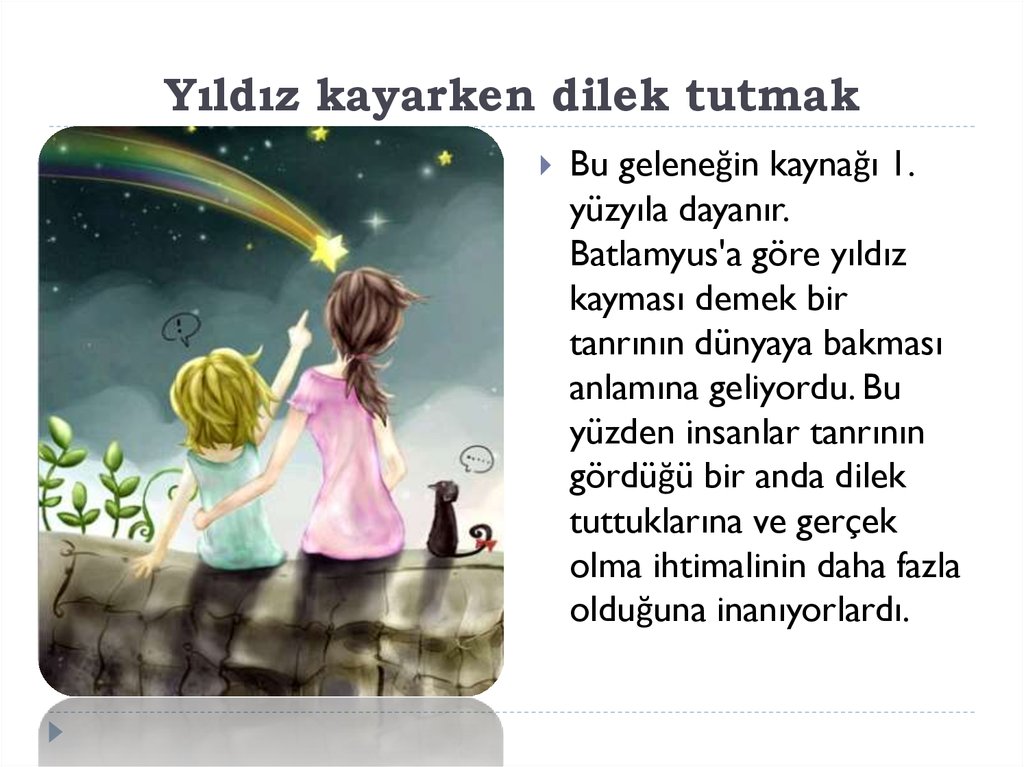 Yıldız kayarken dilek tutmak