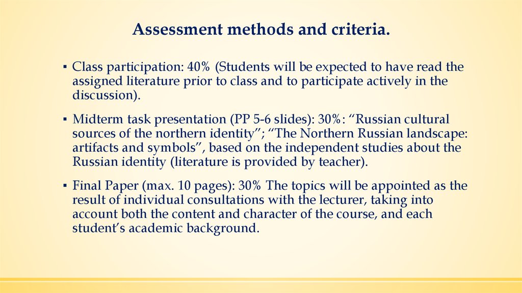 Assessment methods and criteria.