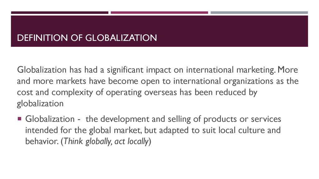 Definition of globalization