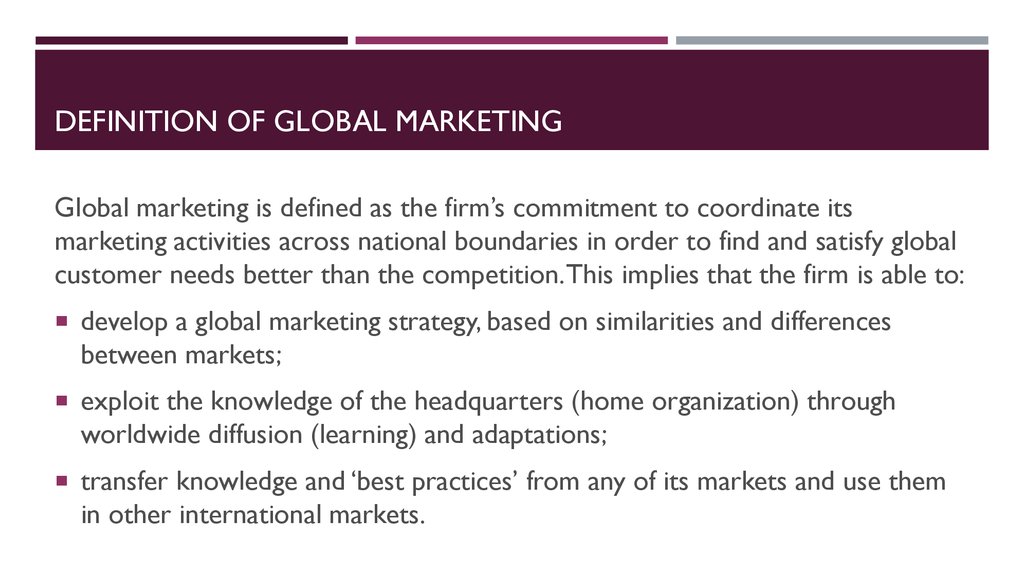 Definition of global Marketing