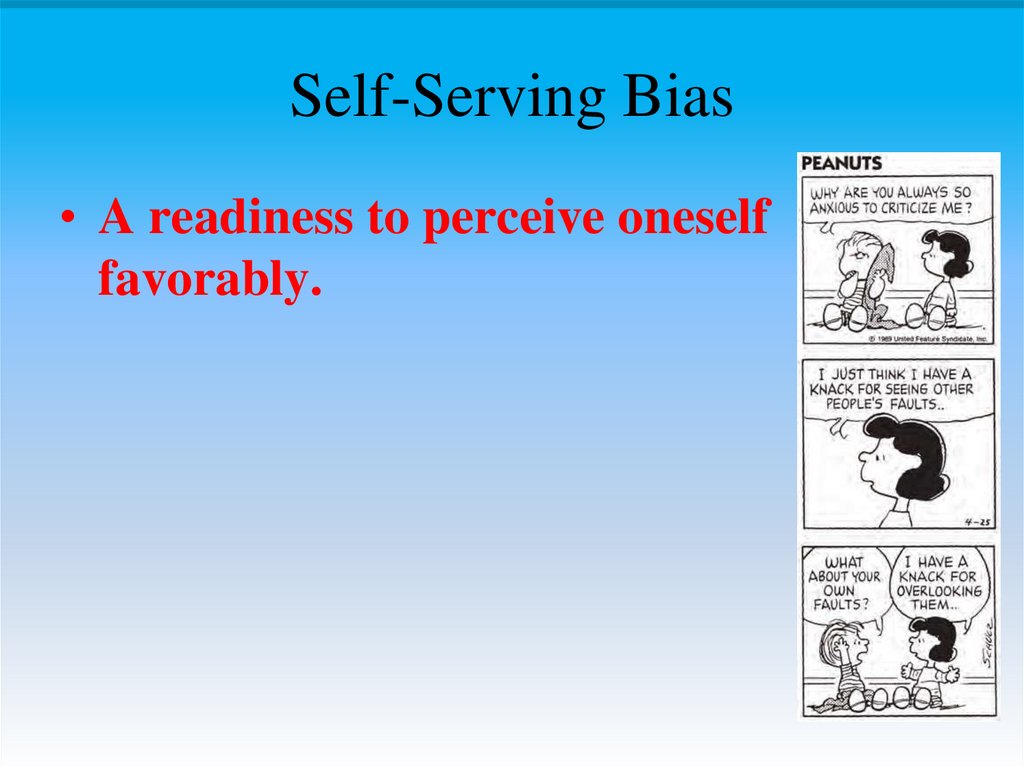 Self-Serving Bias