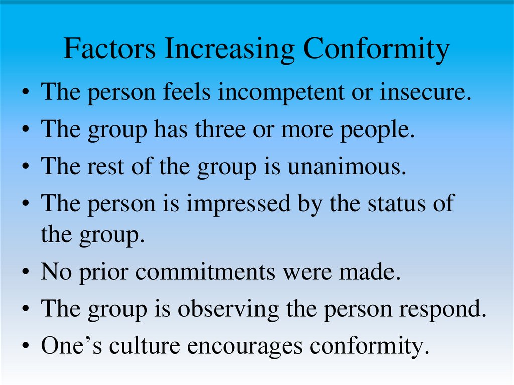 Factors Increasing Conformity