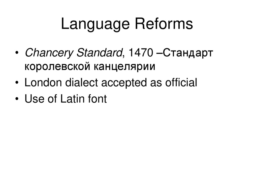 Language Reforms