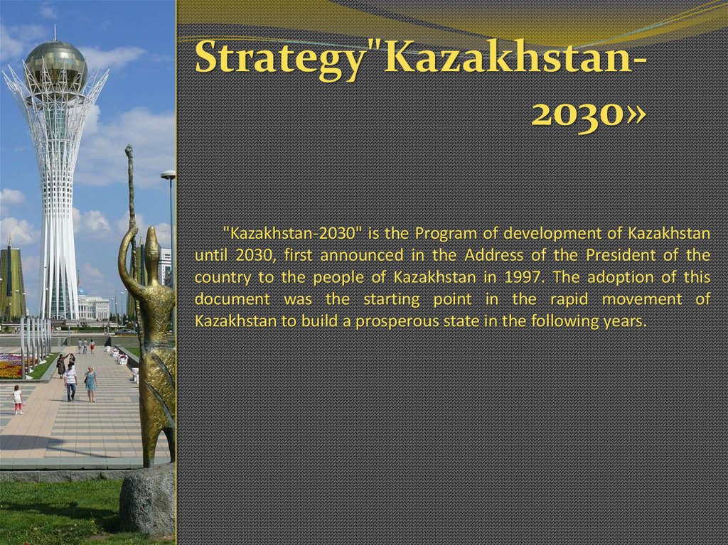 Стратегия 2030 предполагает. Казахстан 2030 стратегия. Стратегия 2030 презентация. Программа стратегия 2030 Казахстан. Казахстан 2030 цели.