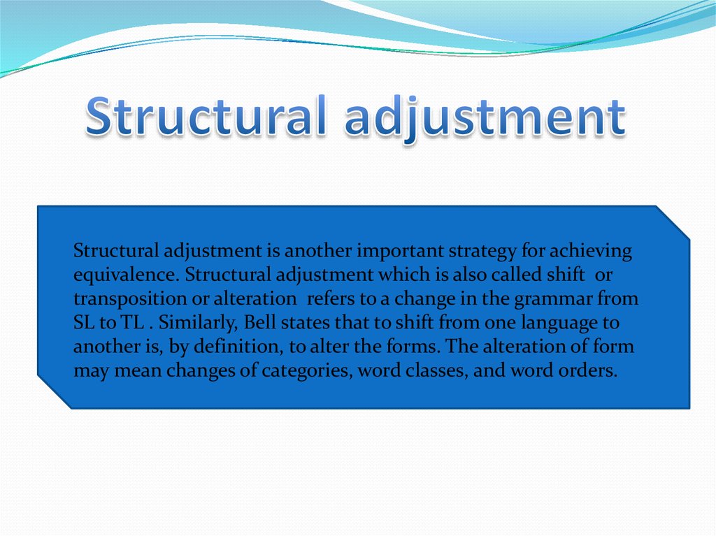 Structural adjustment