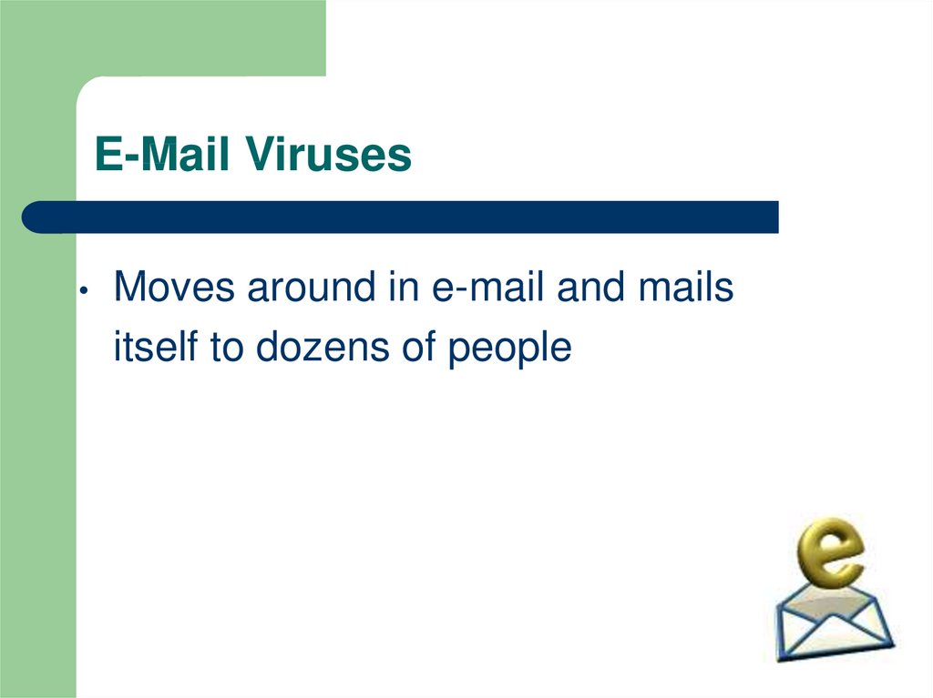 E-Mail Viruses