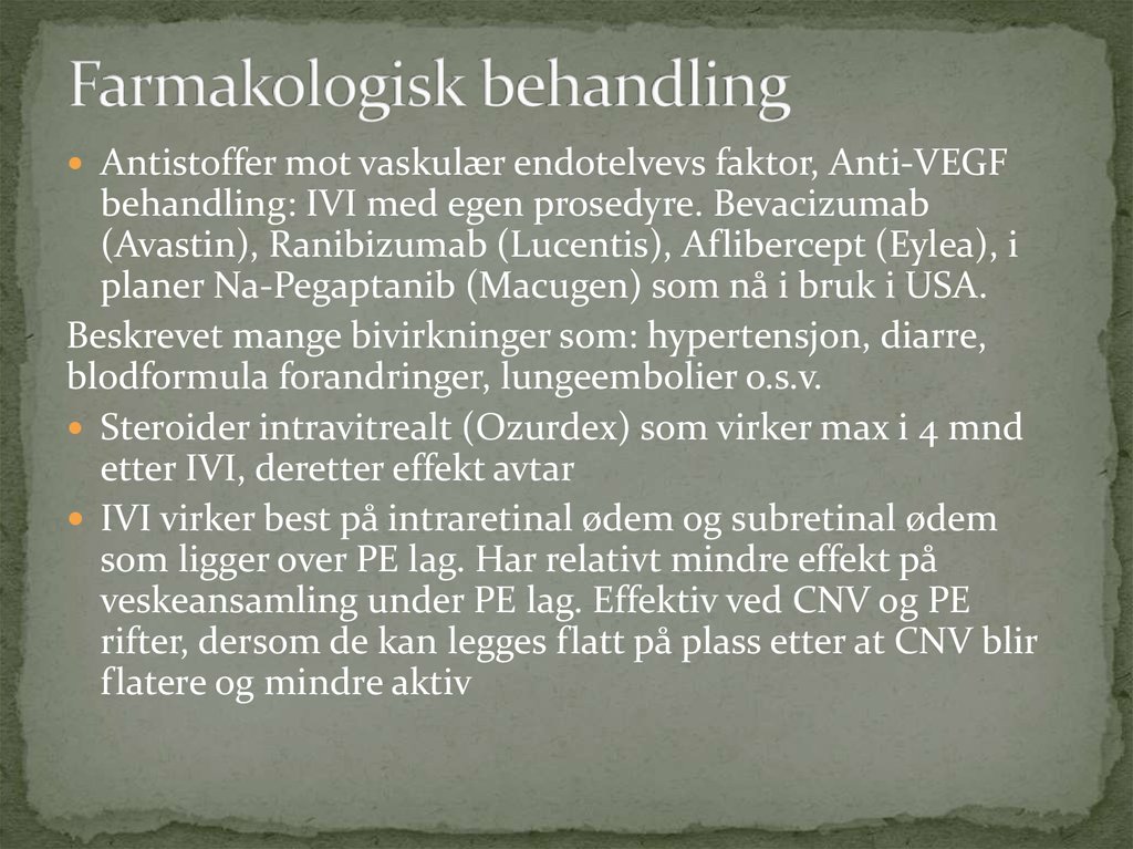 Farmakologisk behandling
