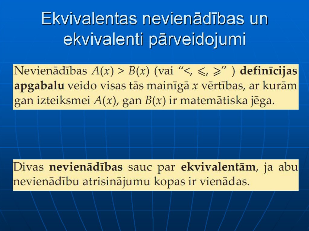 Ekvivalentas nevienādības un ekvivalenti pārveidojumi