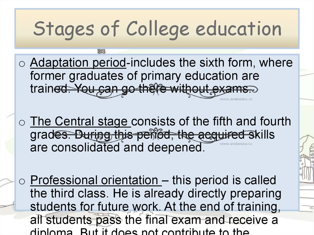 Stages of College education