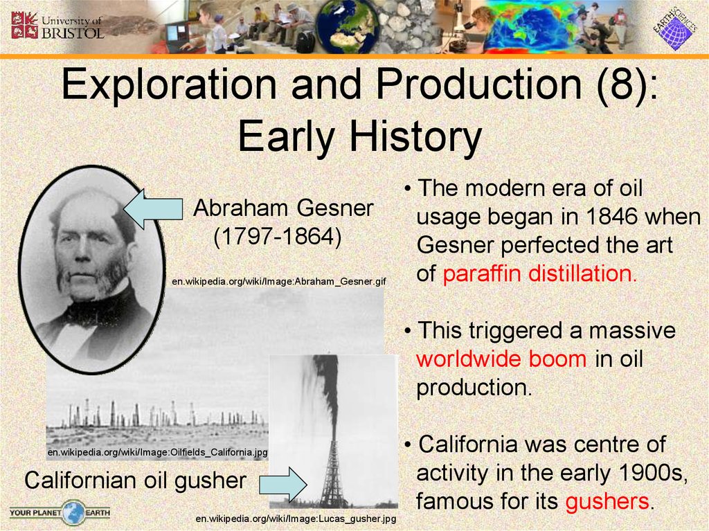 Exploration and Production (8): Early History
