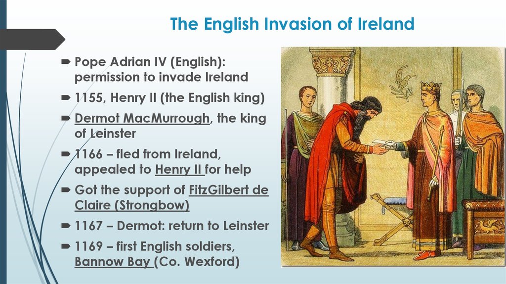 The English Invasion of Ireland